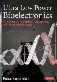 Ultra Low Power Bioelectronics