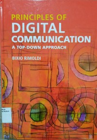 Principles of Digital Communication; A top-Down Approach