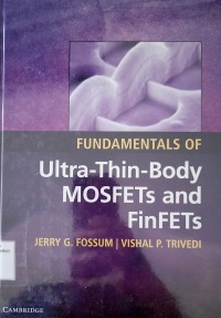 Image of Fundamentals of Ultra-Thin-Body MOSFETs and FinFETs