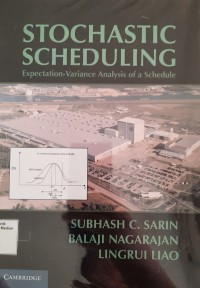 Image of Stochastic Scheduling : Expectation-Variance Analysis of a Schedule