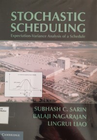 Stochastic Scheduling : Expectation-Variance Analysis of a Schedule