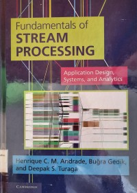 Image of Fundamentals of Stream Processing