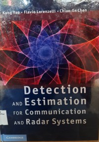 Detection and Estimation for Comunication and Radar Systems