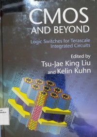 Image of CMOS and Beyond : Logic Switches for Terascale Integrated Circuits
