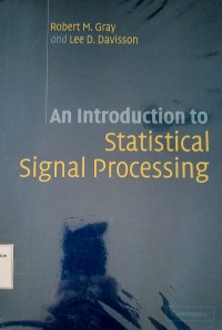 An Introduction to Statistical Signal Processing