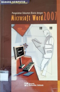 Image of Pengolahan Dokumen Bisnis dengan MS Word 2007
