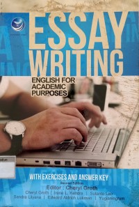 Essay Writing : English For Academic Purposes With Exercises And Answer Key