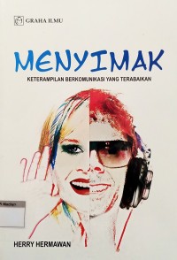 Image of Menyimak; Keterampilan Berkomunikasi yang Terabaikan