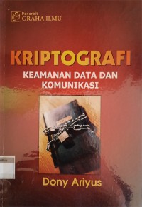 Kriptografi; Keamanan Data dan Komunikasi