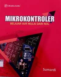Image of Mikrokontroler; Belajar AVR mulai dari Nol