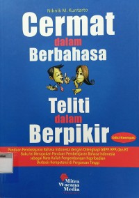 Cermat Dalam Berbahasa Teliti dalam Berpikir Ed.4