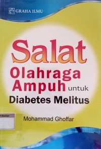 Salat; Olahraga Ampuh untuk Diabetes Melitus