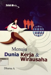 Image of Menuju Dunia Kerja dan Wirausaha