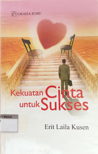 Kekuatan Cinta untuk Sukses