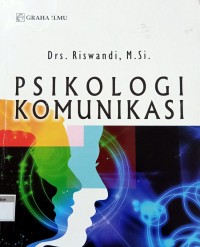 Image of Psikologi Komunikasi