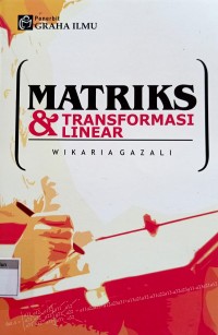 Matriks & Transformasi Liniear