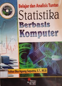 Belajar dan Analisis Tuntas Statistika Berbasis Komputer