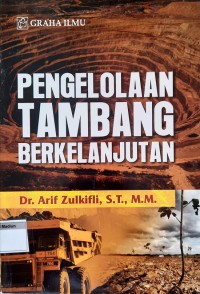 Pengelolaan Tambang Berkelanjutan