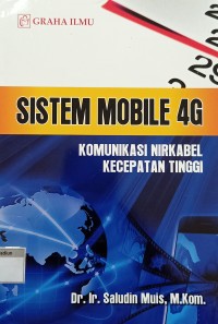 Sistem Mobile 4G; Komunikasi Nirkabel Kecepatan Tinggi