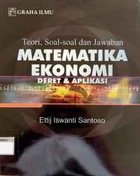 Image of Matematika Ekonomi Deret & Aplikasi