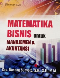Image of Matematika Bisnis untuk Manajemen & Akuntansi