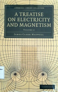 A Treatise On Electricity and Magnetism Vol. 2