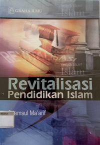 Revitalisasi Pendidikan Islam