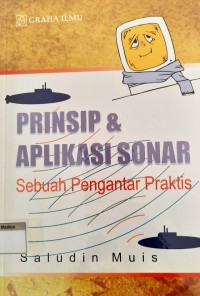 Prinsip & Aplikasi Sonar; Sebuah Pengantar Praktis