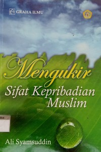 Mengukir Sifat Kepribadian Muslim