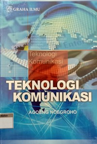 Teknologi Komunikasi