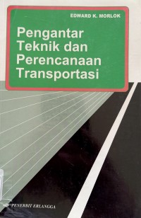 Image of Pengantar Teknik dan Perencanaan Transportasi