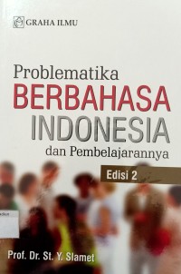 Image of Problematika Berbahasa Indonesia dan Pembelajarannya