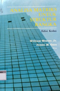 Image of Analisa Matriks untuk struktur rangka