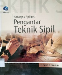 Image of Pengantar Teknik Sipil, Konsep & Aplikasi