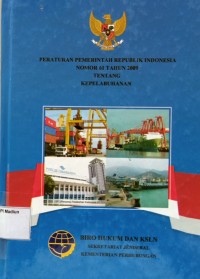 Perturan Pemerintah Republik Indonesia Nomor 61 Tahun 2009 Tentang Kepelabuhan