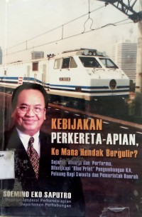 Image of Kebijakan Perkereta-Apian