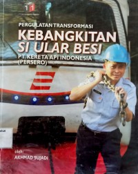 Image of Kebangkitan si Ular Besi