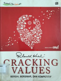 Cracking Values : Bersih, Bersinar, dan Kompetitif