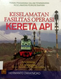 Keselamatan Fasilitas Operasi Kereta Api