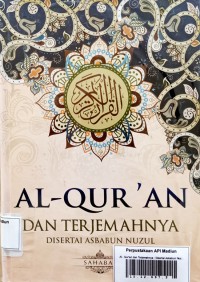 Al - Qur'an dan Terjemahnya : Disertai Asbabun Nuzul