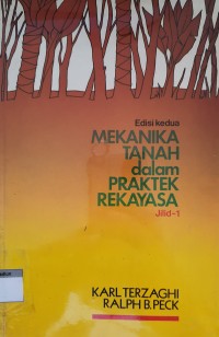 Image of Mekanika Tanah dalam Praktek Rekayasa Jilid 1