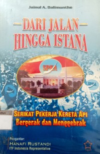 Dari Jalan Hingga Istana