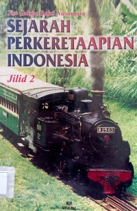 Image of Sejarah Perkeretaapian Indonesia