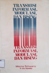 Image of Transmisi Informasi,Modulasi, dan Bising