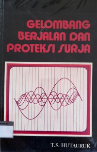 Image of Gelombang Berjalan dan Proteksi Surja