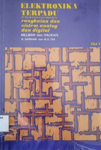 Image of Elektronika Terpadu : Rangkaian dan Sistem Analog Jilid 2