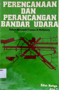 Image of Perencanaan dan Perancangan Bandar Udara;Jilid 1