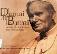 Image of Damai di Bumi;365 Hari Berdoa Bersama Paus Yohanes Paulus II