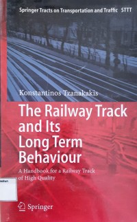 Image of The Railway Track and Lts Long Term Behaviour