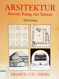 Image of Arsitektur Bentuk, Ruang, dan Tatanan